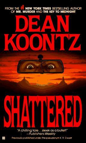 Shattered
